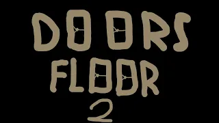 Doors Floor 2 Death Messages