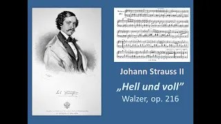 "Hell und voll" - Johann Strauss II, op. 216