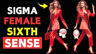 The Sigma Female Sixth Sense | Introverted Intuition