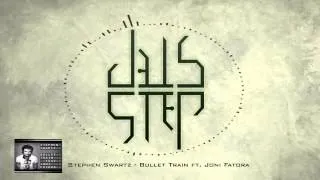 Stephen Swartz - Bullet Train Ft . Joni Fatora [HD 1080p]