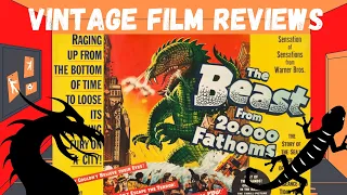 The Beast from 20,000 Fathoms (1953) - Vintage Film Reviews