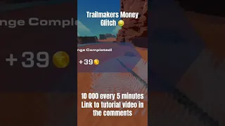 trailmakers money glitch #moneyglitch #trailmakers hacks