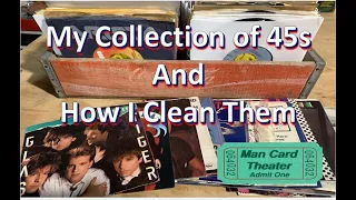 Collection of 45 RPM Vinyl Records and How I Clean Them