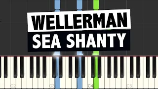 WELLERMAN (Sea Shanty) | Easy Piano Tutorial (Synthesia) plus Sheets