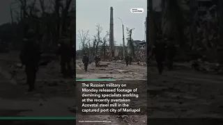 Russian Military Shares Footage of Azovstal Demining in Mariupol