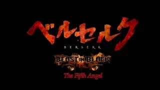 Beast in black - Fifth angel / Berserk AMV