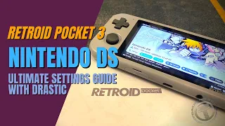 Retroid Pocket 3 Nintendo DS Ultimate Settings Guide and Gameplay | Android | Handheld