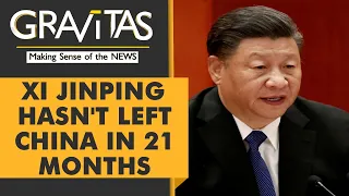 Gravitas: Why Xi Jinping is missing from the world stage