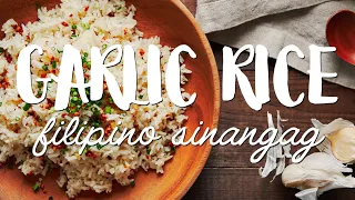 EASY Filipino Garlic Rice Recipe (Sinangag)