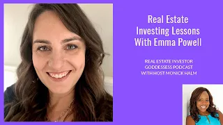 Real Estate Investing Lessons With Emma Powell