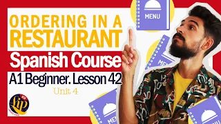 Going to a restaurant Vocabulary A1 U4 | Vídeo 42 | Verbs PEDIR, TRAER and PONER