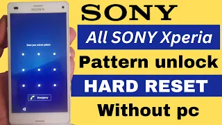 Sony hard reset without pc/ sony hard reset/
hard reset sony xperia/sony mobile ko kese reset karen