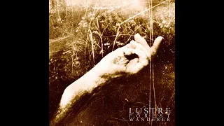 Lustre - Forest Wanderer Part 4