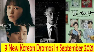 9 Upcoming Korean Dramas Coming In September 2021 || New Korean Dramas In September 2021 ||