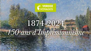 1874-2024 : 150 ans d'Impressionnisme