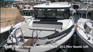 RARE ! Merry Fisher 895 Marlin 2019 - 2x175cv Suzuki 10h de navigation