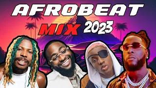 AFROBEAT MIX 2023 BEST OF AFROBEATS 2023 CITY BOY (Asake, Burna Boy, Ruger. Rema Ayra Starr Davido)