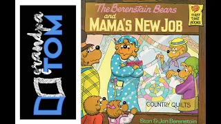 The Berenstain Bears and Mama's New Job