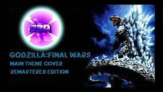 Godzilla:Final Wars Main Theme Cover 2.0