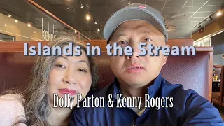 Islands in the Stream-Dolly Parton and Kenny Rodgers