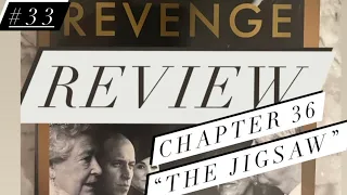 Revenge Review #33: Meghan Tries To Stuff All the Lies, Loose Ends, and Nonsense Into a New Brand