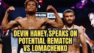 Devin Haney speaks on potential rematch vs Lomachenko