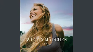 Wie ein Mädchen