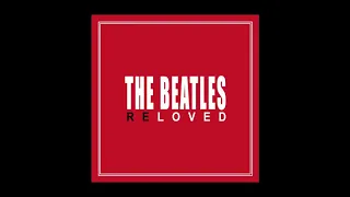 The Beatles Reloved - A Hard Day's Night