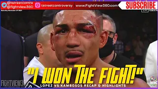 George WON! Lopez vs Kambosos Post Fight RECAP & Highlights! Rematch UNLIKELY! Teo Showed NO Class!