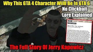 Why This GTA 4 Character Will Appear In GTA 6 No Clickbait, Jerry's Full Story- GTA 4 Lore Explained