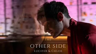 Lucifer & Chloe || The other side (+5b)