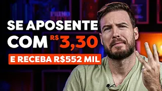 COMO SE APOSENTAR INVESTINDO R$ 3,30?