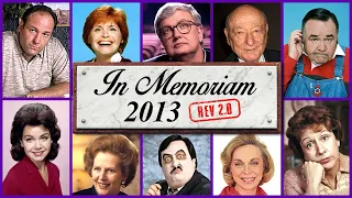 In Memoriam 2013: Famous Faces We Lost in 2013  (rev2.0)