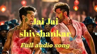 Jai Jai Shivshankar full audio song from WAR