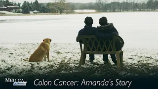 Medical Stories - Colon Cancer : Amanda's Story