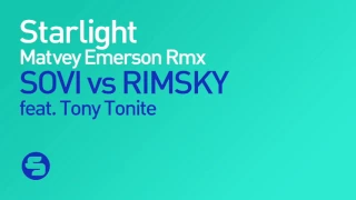 Sovi & Rimsky feat. Tony Tonite - Starlight (Matvey Emerson Remix)