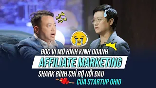 Đọc Vị Mô Hình Kinh Doanh Affiliate Marketing, Shark Bình Chỉ Rõ Nỗi Đau Startup | Bài Học Từ Shark