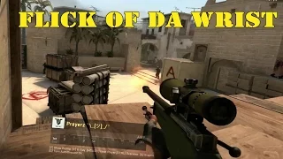 CSGO: Flick Of Da Wrist