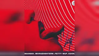 MORGENSHTERN , Imanbek, Fetty Wap  — LECK (1 час)