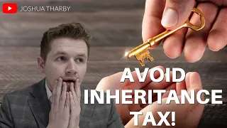 How to Avoid Inheritance Tax in 2021! What you NEED to know!