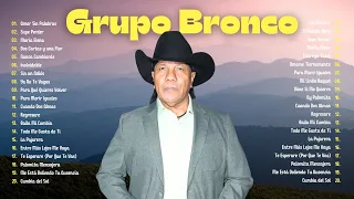 BRONCO ÉXITOS SUS MEJORES CANCIONES 2024 ~ MIX ROMANTICAS 1980s Music ~ GRUPO BRONCO Romanticas