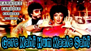 Gore Nahi Hum Kale Sahi || देश प्रेमी Desh Premee || Revival Karaoke With Scrolling Lyrics