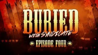 New! Black Ops 2 Zombies 'BURIED' Gameplay! Live w/Syndicate (Part 4)