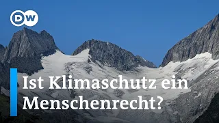 Klimaklage gegen die Schweiz erfolgreich | DW Nachrichten