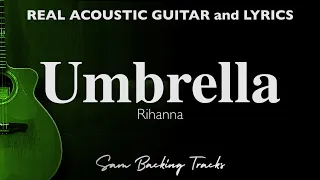 Umbrella - Rihanna (Acoustic Karaoke Slow)