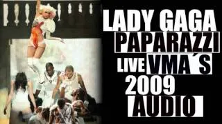 Lady Gaga - Paparazzi (Live VMA´S 2009 Audio)