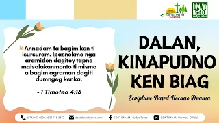 Dalan, Kinapudno ken Biag - May 28, 2024