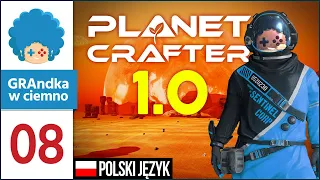 The Planet Crafter PL #8 | Eksplor tak dziki, jak odkrycia po nim! :o