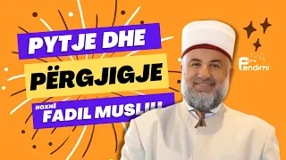 Pyetje & Përgjigje me hoxhë Fadil Musliu 26.02.2023