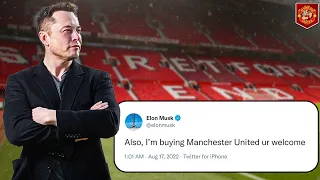 Elon Musk "I'm Buying Manchester United" | Man Utd News #GlazersOut